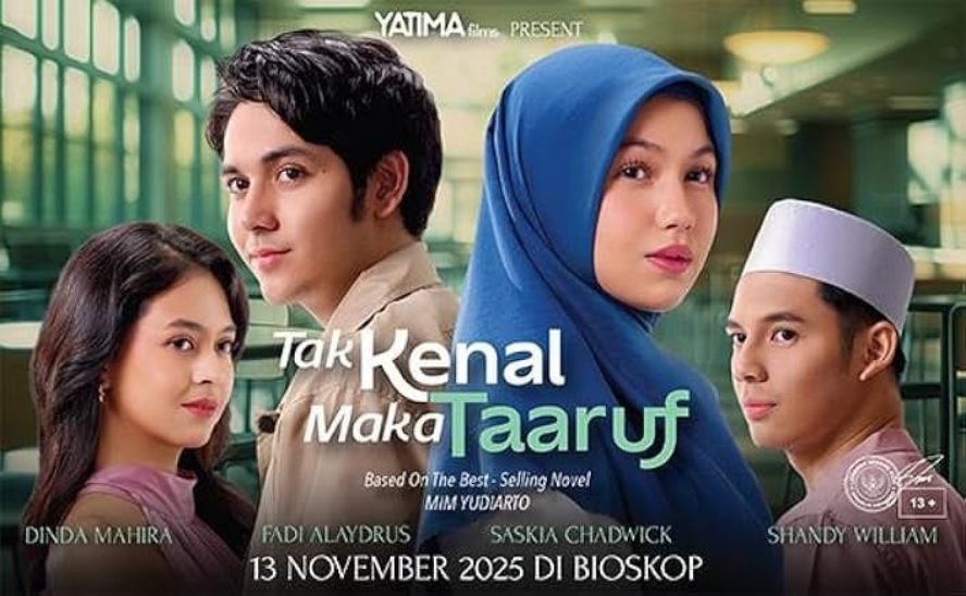 Film 'Tak Kenal Maka Taaruf', Hadirkan Kisah Cinta Halal Tanpa Pacaran