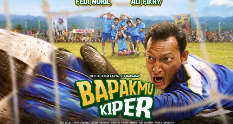 Bapakmu Kiper Mengangkat Sepak Bola Tarkam, Film Komedi "Bapakmu Kiper" Siap Tayang September 2026