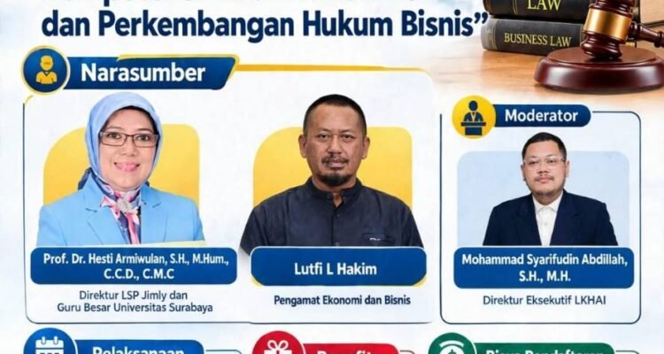 LKHAI, Jimly School, dan FORJASI Gelar Webinar Nasional Bahas Kompetensi Hukum Bisnis